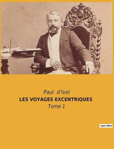 Les Voyages Excentriques