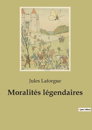 Moralités légendaires