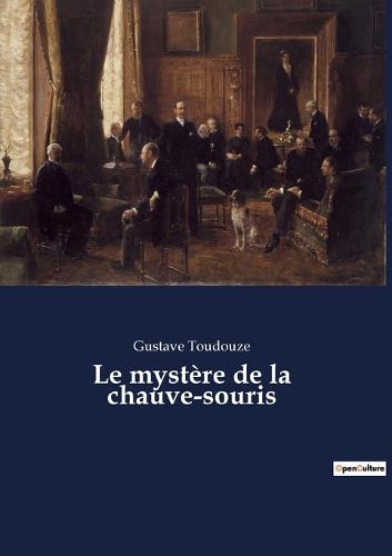 Le mystère de la chauve-souris