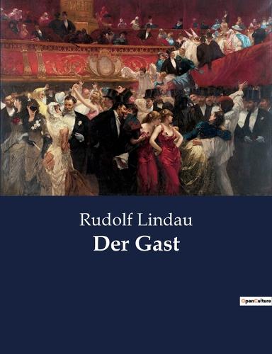 Der Gast