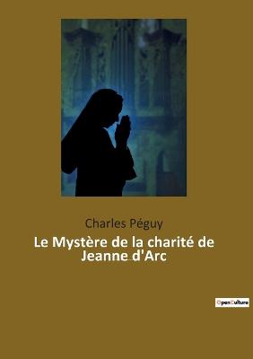 Le Mystère de la charité de Jeanne d'Arc