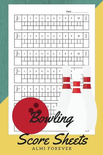 Bowling Score Sheets