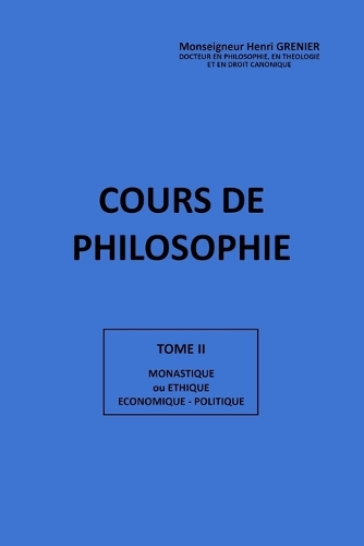 Cours de Philosophie Tome II