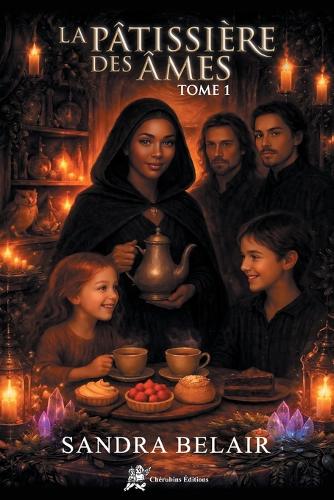 La pâtissière des Âmes - Tome 1