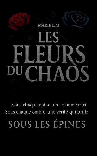 Les Fleurs Du Chaos