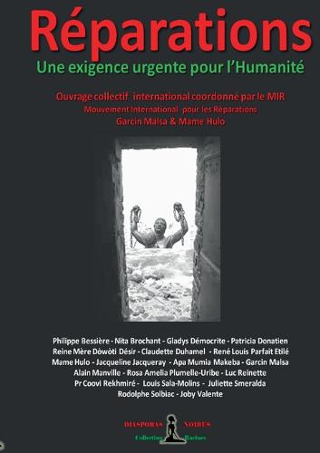 Réparations - Une exigence urgente pour l'Humanité