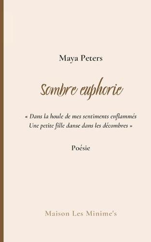 Sombre euphorie