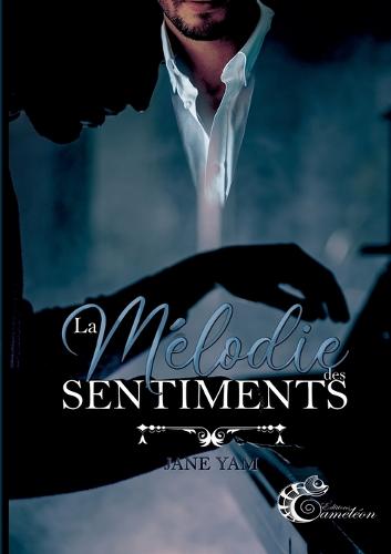 La mélodie des sentiments