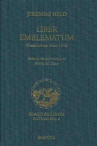 Jeremias Held. 'Liber Emblematum' (Frankfurt-Am-Main 1566)