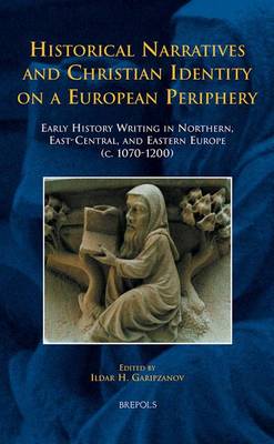 Historical Narratives and Christian Identity on a European Periphery