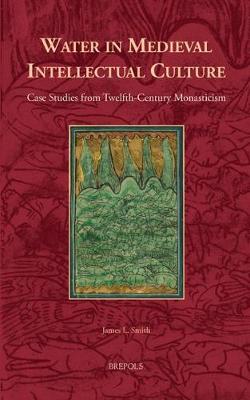 Water in Medieval Intellectual Culture