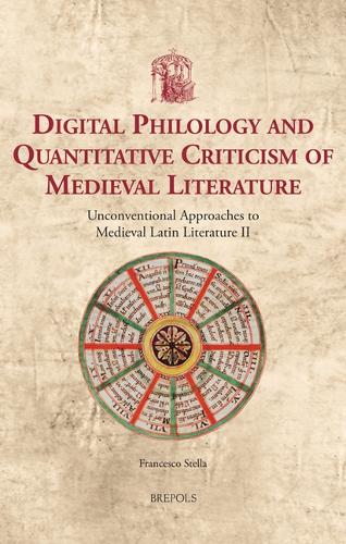 Digital Philology and Quantitative Criticism of Medieval Literature