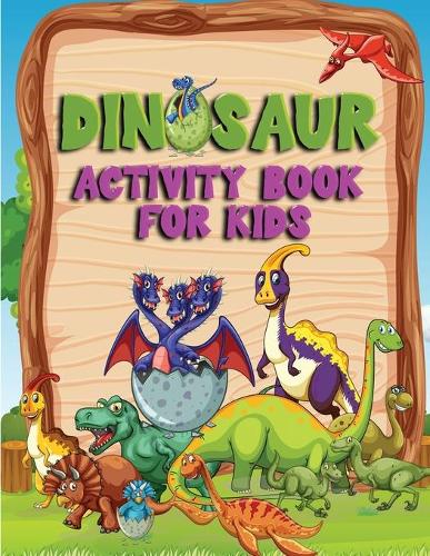 Dinosaur Activity Book for Kids