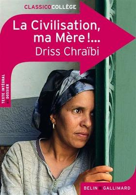 La civilisation ma mere