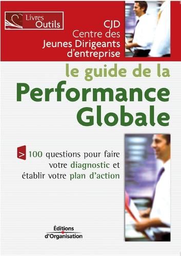 Le guide de la performance globale