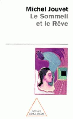 Le sommeil et le reve