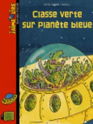 Classe Verte Sur Planete Bleue