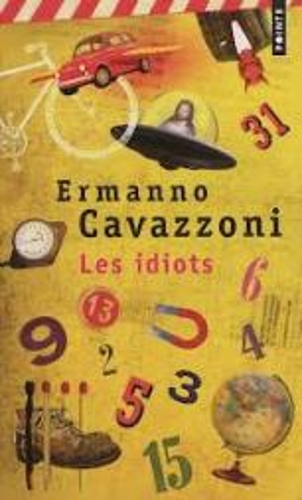 Les Idiots (Petites Vies)