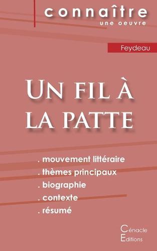 Fiche de lecture Un fil à la patte de Feydeau (Analyse littéraire de référence et résumé complet)