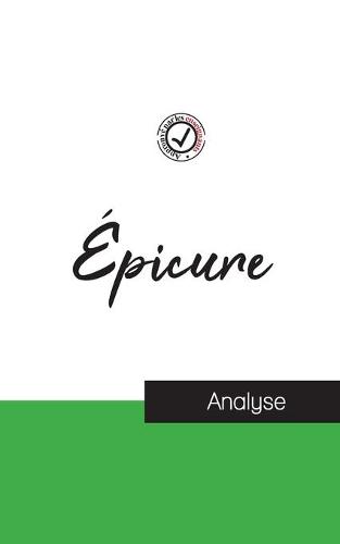 Épicure (étude et analyse complète de sa pensée)