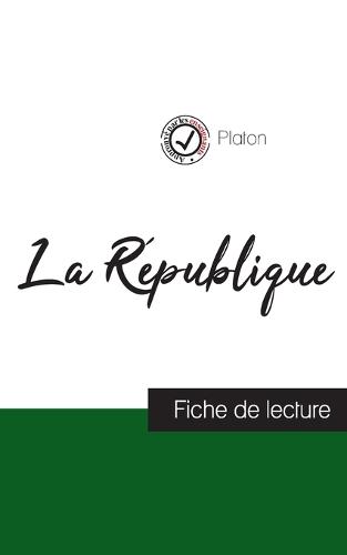 La République de Platon (fiche de lecture et analyse complète de l'oeuvre)
