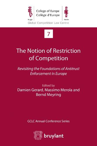 The Notion of Restriction of Competition