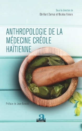 Anthropologie de la médecine créole haïtienne