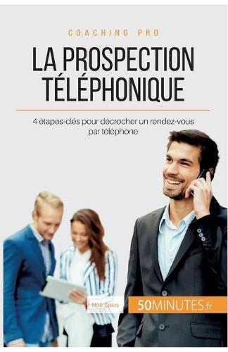 La prospection téléphonique