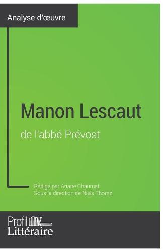 Manon Lescaut de l'abbé Prévost (Analyse approfondie)