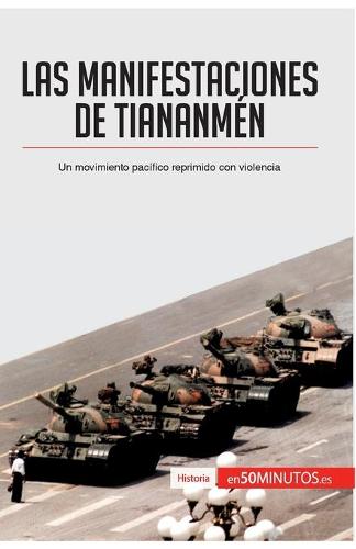 Las manifestaciones de Tiananmén