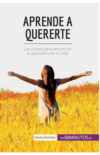 Aprende a quererte