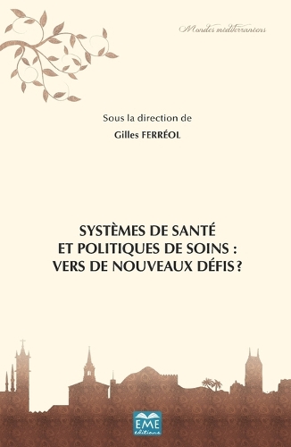 Systèmes de santé et politiques de soins
