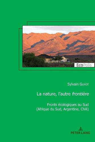 La nature, l'autre frontière