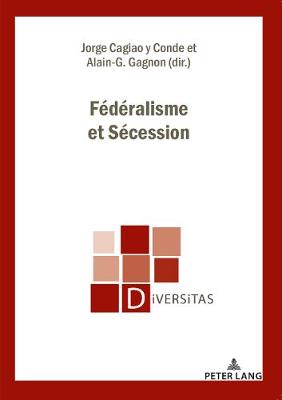 Fédéralisme Et Sécession