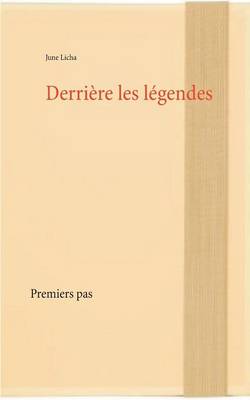 Derriere Les Legendes