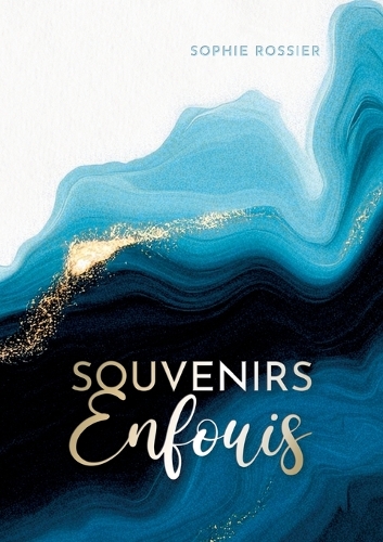 Souvenirs enfouis