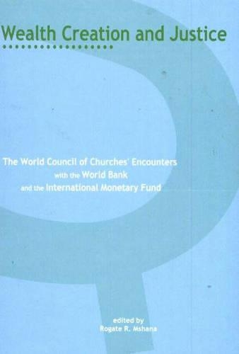 Wealth Creation and Justice