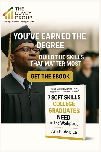 7 Soft Skills Every College Graduate Needs to Be Successful in the Workplace