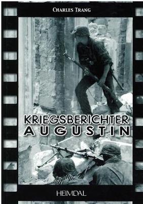 Kriegsberichter Augustin