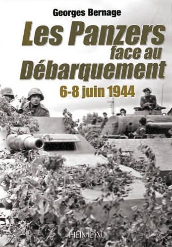 Les Panzers face au Debarquement