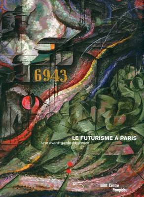 Le Futurisme A Paris