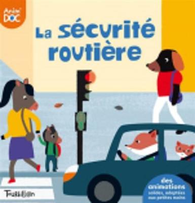 La securite routiere