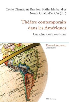 Théâtre Contemporain Dans Les Amériques