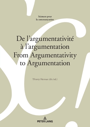 De l’argumentativité à l’argumentation / From Argumentativity to Argumentation