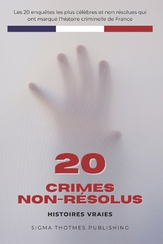 20 Crimes Non-Résolus
