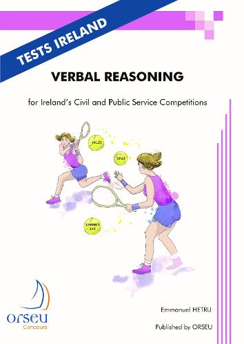 Verbal Reasoning for Ireland's Civil and Public Service competitions 2021: Tests Ireland