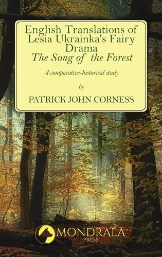 English Translations of Lesia Ukrainka's Fairy Drama "The Song of the Forest"
