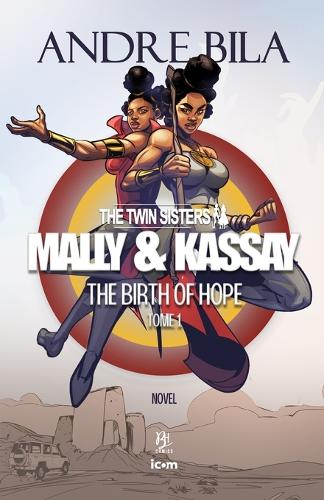 Mally and Kassay, the Twin Sisters