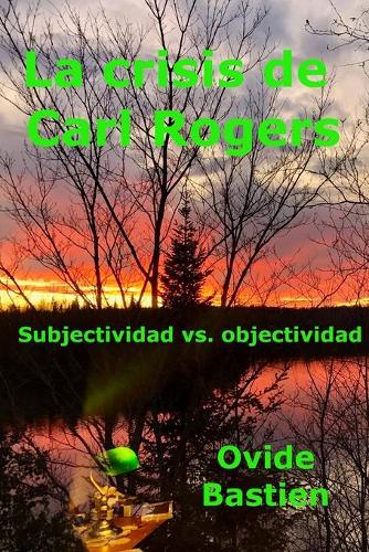 La crisis de Carl Rogers