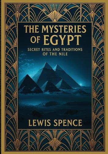 The Mysteries of Egypt